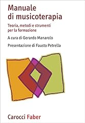 Manuale musicoterapia. teoria usato  Spedito ovunque in Italia 
