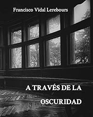 Través oscuridad d'occasion  Livré partout en France