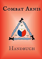 Combat arnis handbuch gebraucht kaufen  Wird an jeden Ort in Deutschland