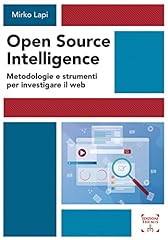 Open source intelligence. usato  Spedito ovunque in Italia 