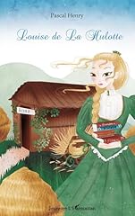 Louise hulotte d'occasion  Livré partout en France
