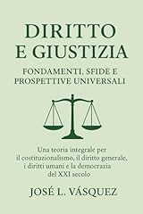 Diritto giustizia fondamenti usato  Spedito ovunque in Italia 