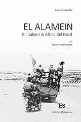 Alamein. gli italiani usato  Spedito ovunque in Italia 