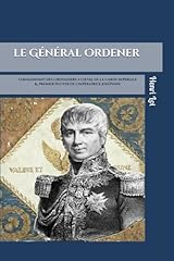Général ordener commandant d'occasion  Livré partout en France
