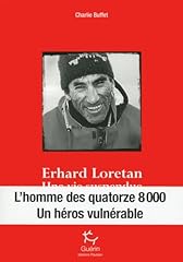 Erhard loretan vie d'occasion  Livré partout en France