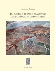 Capitolo storia grassanese usato  Spedito ovunque in Italia 