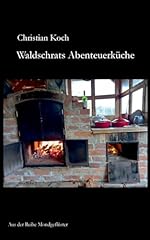 Waldschrats abenteuerküche gebraucht kaufen  Wird an jeden Ort in Deutschland