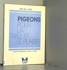 Pigeons table plaisir d'occasion  Livré partout en France