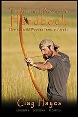 Traditional bowyer handbook usato  Spedito ovunque in Italia 