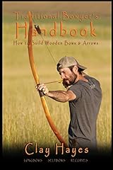 Traditional bowyer handbook for sale  Delivered anywhere in UK