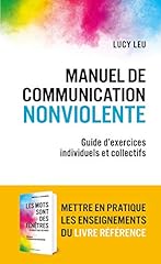 Manuel communication nonviolen d'occasion  Livré partout en France