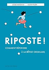 Riposte répondre bêtise d'occasion  Livré partout en France