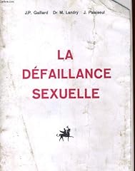 Defaillance sexuelle d'occasion  Livré partout en France