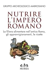 Nutrire impero romano usato  Spedito ovunque in Italia 