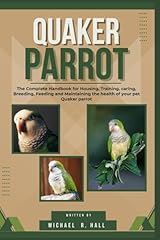 Quaker parrot complete for sale  Delivered anywhere in USA 