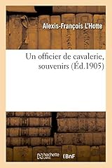Officier cavalerie souvenirs d'occasion  Livré partout en France