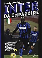 Inter impazzire. storia usato  Spedito ovunque in Italia 