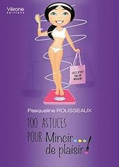 100 astuces mincir d'occasion  Livré partout en France