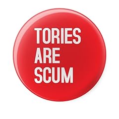 Tories scum tory for sale  Delivered anywhere in UK