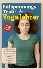 Entspannungstexte yogalehrer k gebraucht kaufen  Wird an jeden Ort in Deutschland