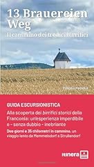 Brauereien weg cammino gebraucht kaufen  Wird an jeden Ort in Deutschland