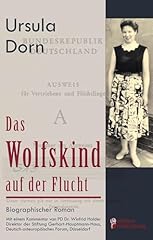 Wolfskind flucht biographische gebraucht kaufen  Wird an jeden Ort in Deutschland