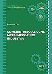 Commentario ccnl metalmeccanic usato  Spedito ovunque in Italia 