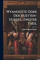 Wyandotte der huetten gebraucht kaufen  Wird an jeden Ort in Deutschland