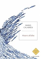 Alzarsi all alba usato  Spedito ovunque in Italia 