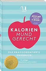 Kalorien mundgerecht praxisori gebraucht kaufen  Wird an jeden Ort in Deutschland