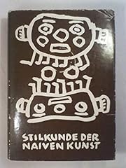 Stilkunde naiven kunst gebraucht kaufen  Wird an jeden Ort in Deutschland