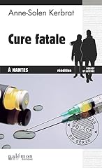 Cure fatale nantes d'occasion  Livré partout en France