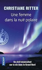 Femme nuit polaire d'occasion  Livré partout en France