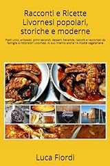 Racconti ricette livornesi usato  Spedito ovunque in Italia 