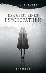 Geist eines psychopathen gebraucht kaufen  Wird an jeden Ort in Deutschland