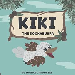 Kiki the kookaburra gebraucht kaufen  Wird an jeden Ort in Deutschland