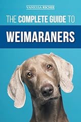 Complete guide weimaraners for sale  Delivered anywhere in USA 