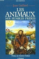 Animaux humbles frères d'occasion  Livré partout en France
