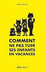 Tuer enfants vacances d'occasion  Livré partout en France