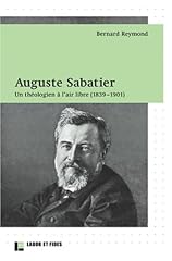 Auguste sabatier théologien gebraucht kaufen  Wird an jeden Ort in Deutschland