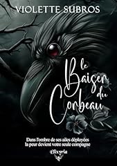 Baiser corbeau romance d'occasion  Livré partout en France