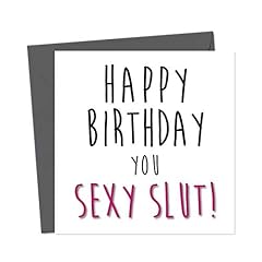 Happy birthday sexy for sale  Delivered anywhere in UK