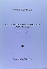 Massacre innocents lamentation d'occasion  Livré partout en France