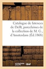 Catalogue faïences delft d'occasion  Livré partout en France
