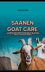 Saanen goat care for sale  Delivered anywhere in USA 