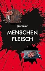 Menschenfleisch dystopischer s gebraucht kaufen  Wird an jeden Ort in Deutschland
