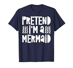 Pretend mermaid shirt for sale  Delivered anywhere in UK