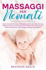Massaggi per neonati usato  Spedito ovunque in Italia 