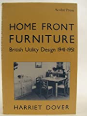 Home Front Furniture: British Utility Furniture 1941-1951 for sale  Delivered anywhere in UK