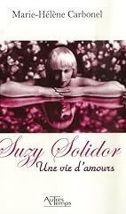 Suzy solidor vie d'occasion  Livré partout en France